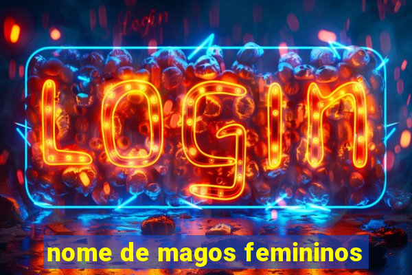 nome de magos femininos